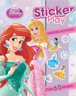 Disney Parragon: Disney Princess Sticker Play [2014] paperback Online