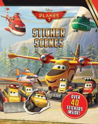 Disney Planes 2 Sticker Scenes [2014] paperback Online Hot Sale