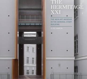 Oleg Yawein: The Hermitage Xxi [2014] hardback Online now