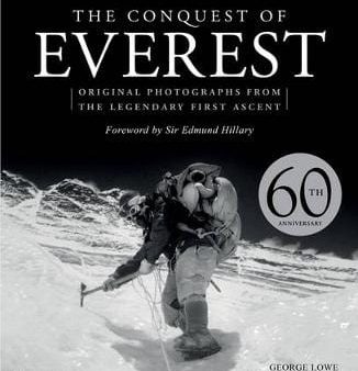 George Lowe: The Conquest Of Everest [2013] hardback Online now