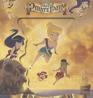 Disney Parragon: Tinker Bell and the Pirate Fairy Magical Story [2014] hardback Supply