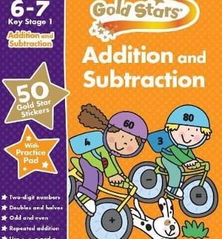 Books Ltd Parragon: Gold Stars Addition and Subtraction Ages 6-7 Key Stage 1 [2014] For Sale